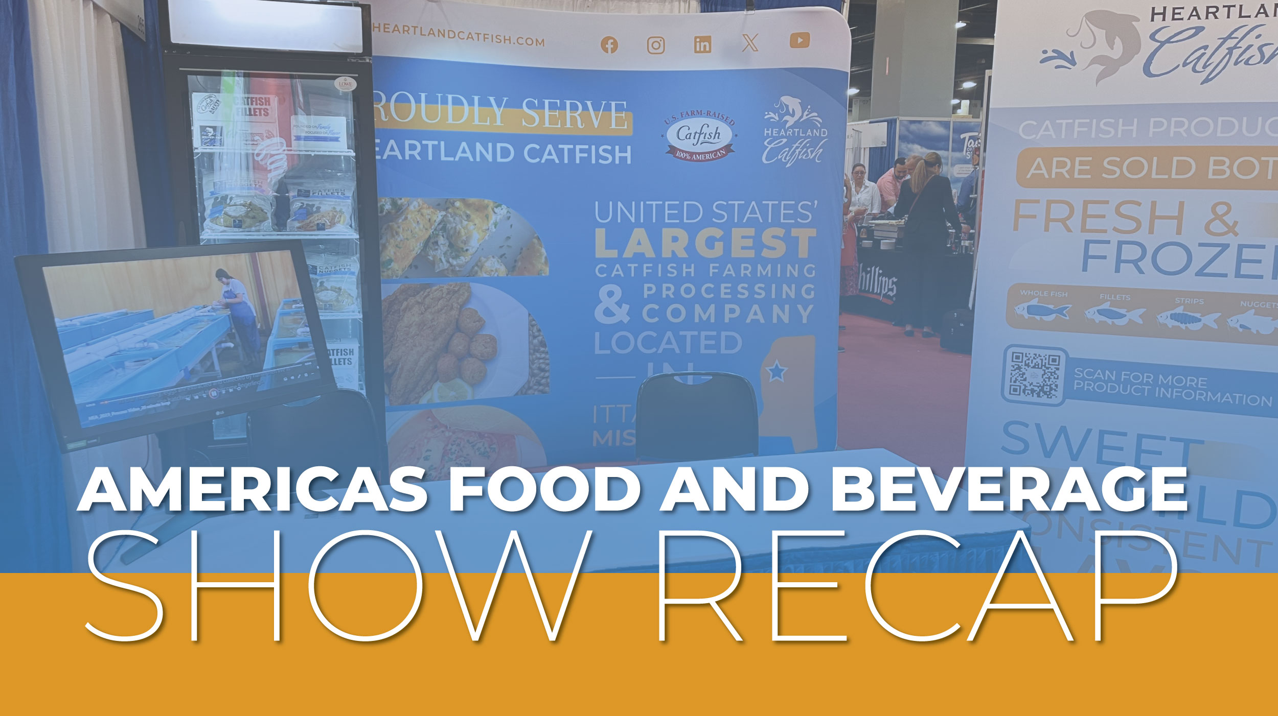 Americas Food & Beverage Show Recap